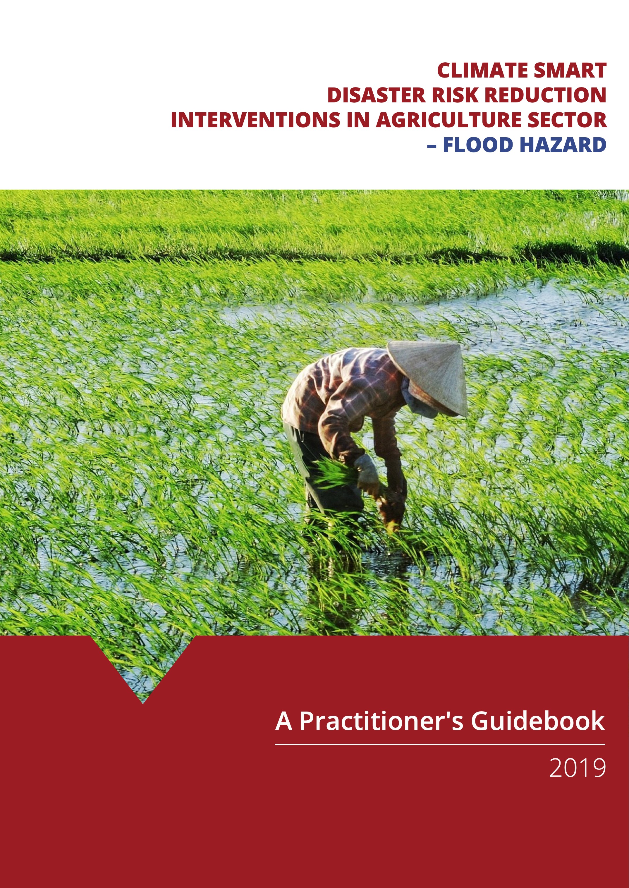 Climate Smart Disaster Risk Reduction Interventions in Agriculture Sector